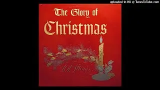 The Glory Of Christmas LP [Stereo] - 101 Strings (1958) [Full Album]