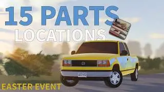All Parts Locations for The New EASTER EVENT Car in Greenville Roblox