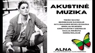 Muzika sielai, Lietuviska akustine muzika - ALNA kvepianti dziuginanti mylima tikra akustika❤️❤️