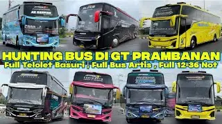 FULL TELOLET BASURI😱‼️hunting bus di exit tol prambanan full telolet basuri 12 not - 36 not