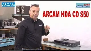 ARCAM HDA CD S50 Test di Sbisa' www.audiocostruzioni.com HD
