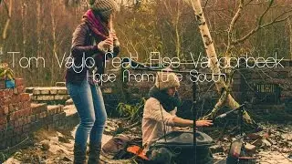 Tom Vaylo feat. Elise Vanoorbeek - Hope From The South - Handpan (Hang) & Flute Improvisation