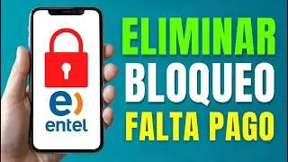 🔴 C&oacute;mo DESBLOQUEAR un CELULAR por FALTA de PAGO ENTEL (Nuevo M&eacute;todo 2026)