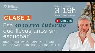 🔴[DIRECTO] Clase 1 - Ese susurro interno que llevas años sin escuchar