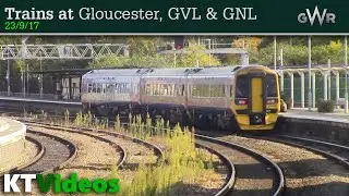 Trains at Gloucester, GNL + GVL - 23/9/17