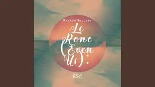 Le Rone (Even Us)