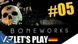 Boneworks (Gameplay Deutsch) TAG 5