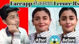 How To Use FaceApp 🔥 || Make Your Face Old In 1 Click 🔥 || FaceApp Se Kamaya 1 Crore Rs 😱