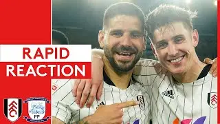 Aleksandar Mitrović, Tom Cairney, Fabio Carvalho, Tim Ream & Marco Silva | Preston Reaction