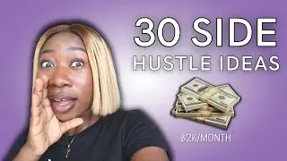 30 Side Hustles You Can Learn in 3 Months (New Immigrants, Students, Moms, Everyone, etc.)