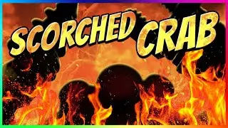 SCORCHED CRAB 2020 - BOOM BEACH