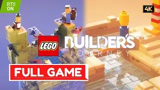 LEGO BUILDERS JOURNEY Gameplay Walkthrough FULL GAME [4K 60FPS] - No Commentary