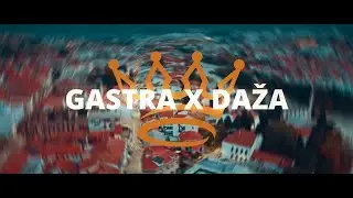 GASTRA x DAŽA - KRUNA (Official Video)