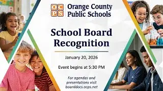 OCPS | 2026-01-20 School Board Recognition