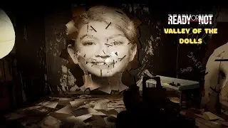 SWAT Raid on a Criminal Kingpin | Ready or Not - Valley of the Dolls