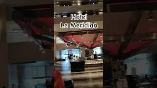 Hotel Le Meridian 😍❤️|| #viralshortsvlogs #trending #popular #5starhotel #popular #1mk || Ayush Jha