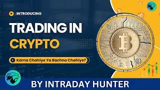 Crypto Trading Reality Check &ndash; Sahi Faisla Ya Sabse Bada Risk?