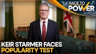 UK PM Keir Starmer Faces Growing Dissent Among Citizens, Party Leaders | Race to Power