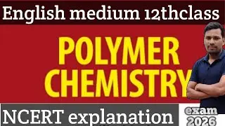 #polymer#chemistryexam #polymer english medium#vviquestion polymer #biochemistry polymer 12th class 
