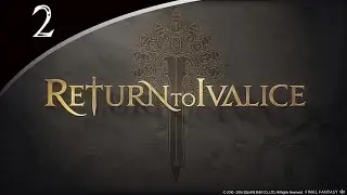 Final Fantasy XIV: Return to Ivalice (Глава вторая - Маяк Ридорана) (русские субтитры)