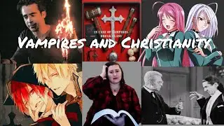 Vampires and Christianity