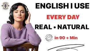 I Use These English Words Every Day | Real Daily English Practice