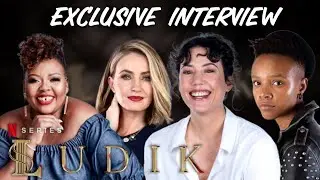 LUDIK - Netflix | Interview with Anele Mdoda , Diaan Lawrenson , Tina Redman & Inge Beckmann
