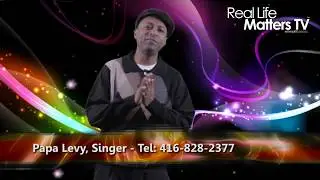 REAL LIFE MATTERS DBOSS PAPA LEVY REGGAE ARTIST PROMO