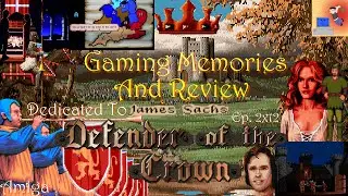 Defender Of The Crown - Amiga - Gaming Memories And Review