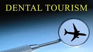 Why choose Dental Tourism India - Best and Affordable Dental Care