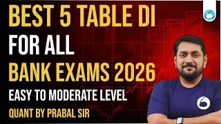 Bank Exams Table DI 2026 | Best 5 Questions | Easy to Moderate Level | Quant Preparation