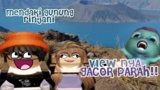 MENDAKI GUNUNG RINJANI 🏔️ | VIEW NYA GACOR PARAHHH  !🔥 | #fypシ #robloxindonesia #suscribe 