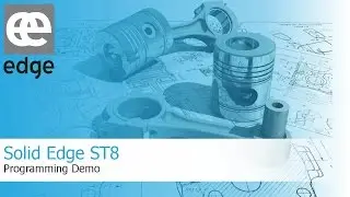 Solid Edge ST8 - Programming demo