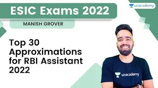 Top 30 Approximations for RBI Assistant 2022 | Practice Session l Manish Grover