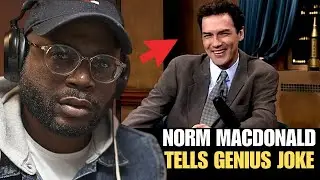 Nobody Told Me About This Norm Macdonald Joke
