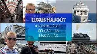 LUXUS HAJÓÚTAK – Kirándulások, fel- és leszállás – HOGYAN HAJÓZZ: 2.RÉSZ