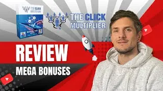 The Click Multiplier Review + 4 Bonuses To Make It Work FASTER!