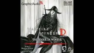 Vampire Hunter D: Vol. 28 - The Tiger In Winter by Hideyuki Kikuchi & Yoshitaka Amano (GA Sample 3)