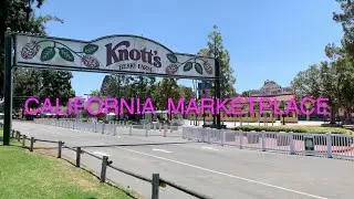 NOW OPEN - California Marketplace at Knott's Berry Farm - June 2020 [4K VIDEO]