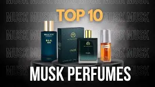 Top 10 Musk Perfumes for Irresistible Attraction | Ultimate Fragrance Guide!