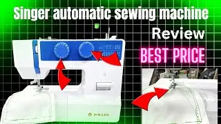 Singer  Elegance automatic sewing machine review Best  price ₹15000 best price 🔥