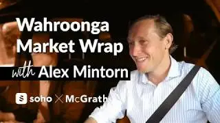 Proptech Carpool - Wahroonga Market Wrap ft. Alex Mintorn