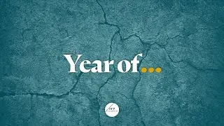 The year of... | Online Service Ivy Church Manchester | 04.01.26 | Anthony Delaney