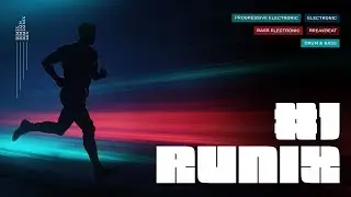 Mix #3 &zwj;| RUNIX #1 &ndash; Running Mix 🏃&zwj;♂️ | Electronic Music for Training