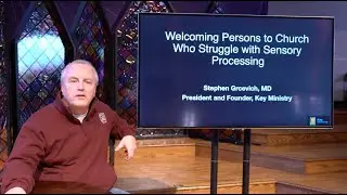Mental Health Inclusion Ministry Training #10 of 16 - Sensory Processing Differences