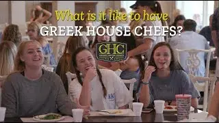 Greek House Chefs - Student and House Director Testimonials