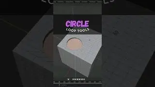 Circle Loop Tools - Blender Tips