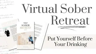 Virtual Sober Retreat - SOBER BLISS