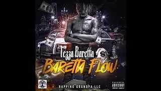 Tezza Baretta-Baretta Flow