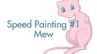 Speed Painting #1 : Mew